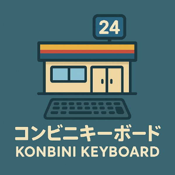 First Steps: Konbini Keyboards